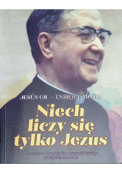 Niech liczy się tylko Jezus