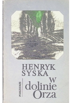 W dolinie Orza