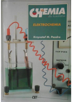 Chemia dla licealistów. Elektrochemia