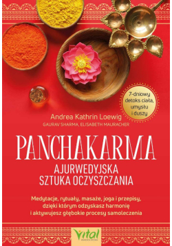 Panchakarma ajurwedyjska sztuka oczyszczania