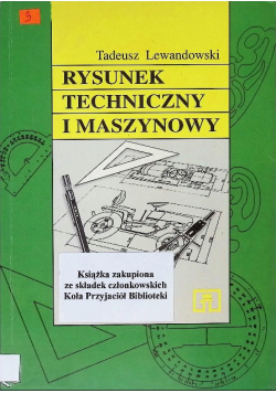 Rysunek techniczny i maszynowy