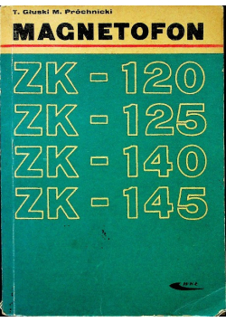 Magnetofon ZK 120 125 140 145