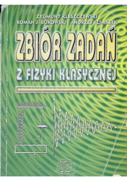 Zbiór zadań z fizyki klasycznej
