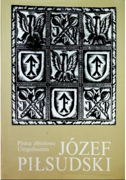 Piłsudski Pisma zbiorowe Uzupełnienia  Tom 2