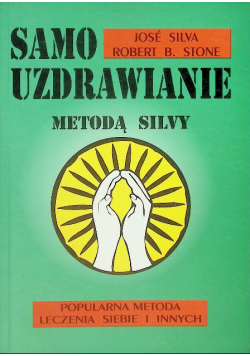 Samo uzdrawianie metodą silvy