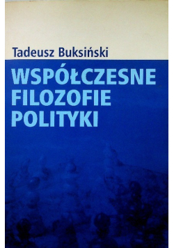 Współczesne filozofie polityki