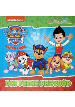 Psi Patrol Dni pełne przygód