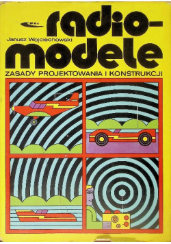 Radiomodele zasady projektowania i konstrukcji