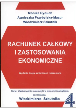 Rachunek całkowy i zastosowania ekonomiczne
