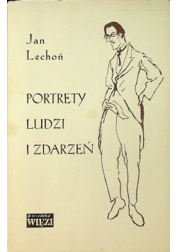 Portrety ludzi i zdarzeń