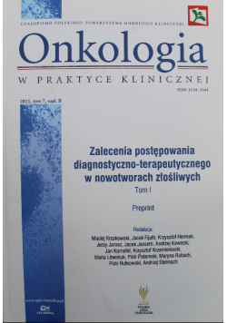 Onkologia w praktyce klinicznej Tom 1
