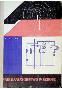 Radioamatorstwo w szkole