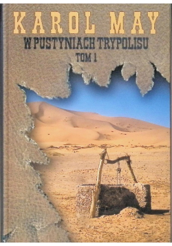 W pustyniach trypolisu Tom 1