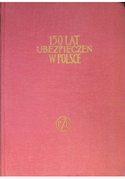 150 lat ubezpieczeń w Polsce