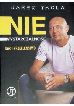 Niewystarczalność. Dar i Przekleństwo