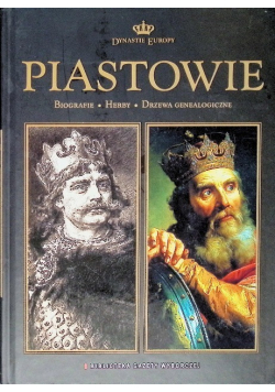 Dynastie Europy Tom 8 Piastowie