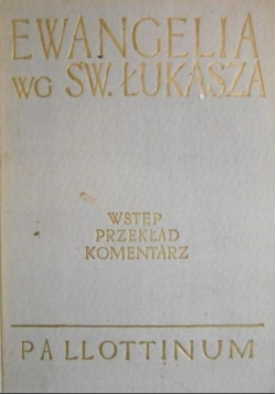 Ewangelia wg. Św. Łukasza
