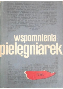 Wspomnienia pielęgniarek