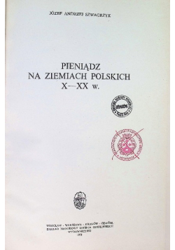 Pieniądz na ziemiach polskich X - XX w