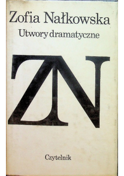 Nałkowska Utwory dramatyczne