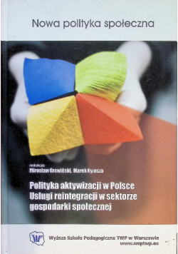 Środowiskowe usługi społeczne – nowa perspektywa polityki i pedagogiki społecznej
