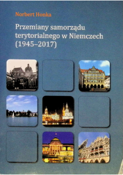 Przemiany samorządu terytorialnego w Niemczech 1945-2017