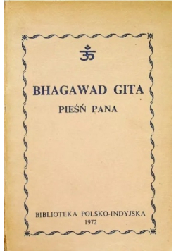 Bhagawad Gita pieśń Pana