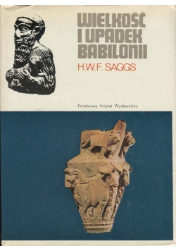 Wielkość i upadek Babilonu