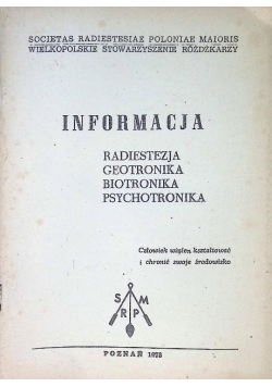 Informacja radiestezja geotronika biotronika psychotronika
