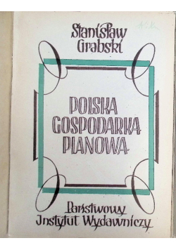Polska gospodarka planowa, 1947 r.