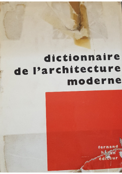 Dictionnaire de l'architecture moderne