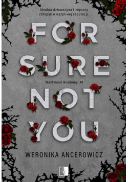 For Sure Not You
