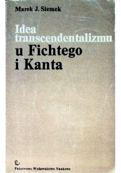 Idea transcendentalizmu u Fichtego i Kanta