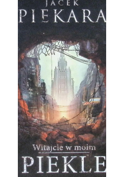 Witajcie w moim Piekle