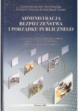 Administracja bezpieczeństwa i porządku publicznego