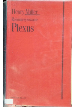 Różoukrzyżowanie Tom II Plexus