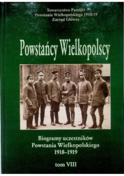 Powstańcy Wielkopolscy Tom VIII