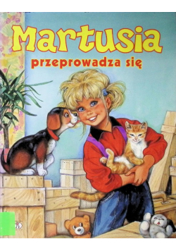 Martusia przeprowadza się