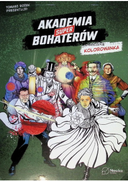 Akademia Superbohaterów Kolorowanka