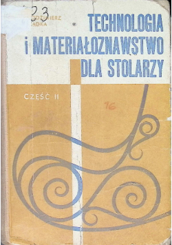 Technologia i materiałoznawstwo dla stolarzy Część II