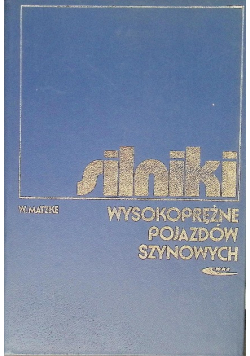 Silniki wysokoprężne pojazdów szynowych