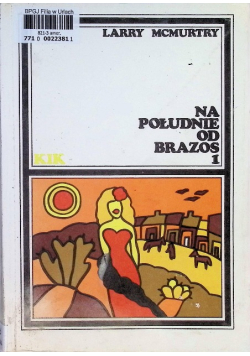Na południe od Brazos Tom 1