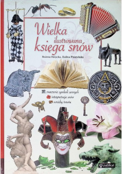 Wielka ilustrowana księga snów
