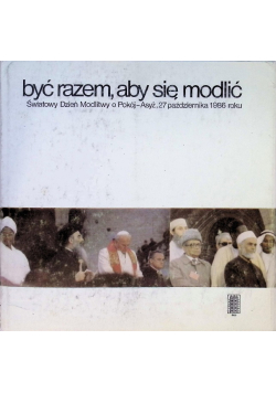 Być razem, aby się modlić