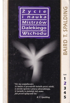 Życie i nauka mistrzów Dalekiego Wschodu Tom 2