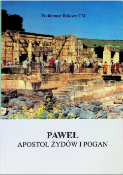 Paweł apostoł żydów i pogan