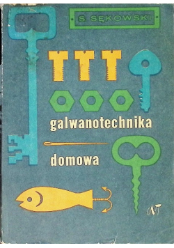 Galwanotechnika domowa