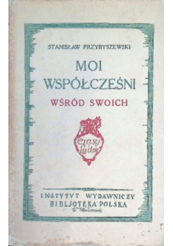 Moi współcześni wśród obcych 1926 r.