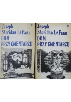 Dom przy cmentarzu Tom I i II