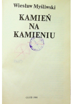 Kamień na kamieniu